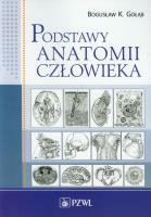 Okładka książki Podstawy anatomii człowieka. Podr. dla studentów