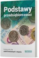 Podstawy przed. SBR 1 podr. w.2019 OPERON. Autor: Korba Jarosław, Smutek Zbigniew, Jolanta Kijakowska. SmakLiter.pl Okładka książki Podstawy przed. SBR 1 podr. w.2019 OPERON