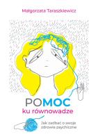 POMOC ku równowadze. Autor: Taraszkiewicz Małgorzata. SmakLiter.pl Okładka książki POMOC ku równowadze