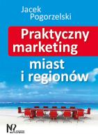 Okładka książki Praktyczny marketing miast i regionów