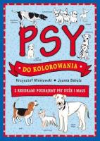Psy do kolorowania. Autor: Joanna Babula (ilustr.). SmakLiter.pl Okładka książki Psy do kolorowania