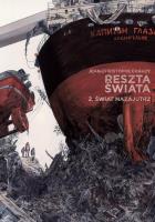 Reszta świata Tom 2. Autor: Chauzy Jean-Christophe. SmakLiter.pl Okładka książki Reszta świata Tom 2