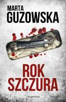 Rok Szczura. Autor: Marta Guzowska. SmakLiter.pl Okładka książki Rok Szczura