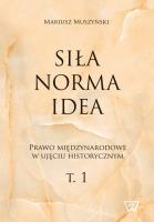 Siła norma idea. Autor: Muszyński Mariusz. SmakLiter.pl Okładka książki Siła norma idea