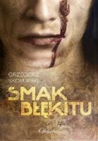 Smak Błękitu. Autor: Skorupski Grzegorz. SmakLiter.pl Okładka książki Smak Błękitu