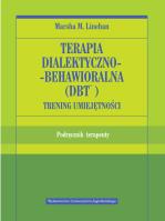 Okładka książki Terapia dialektyczno-behawioralna (DBT) podr.