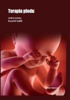 Terapia Płodu. Autor: Szaflik Krzysztof Prof. SmakLiter.pl Okładka książki Terapia Płodu