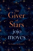 The Giver of Stars. Autor: Jojo Moyes. SmakLiter.pl Okładka książki The Giver of Stars
