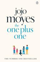 The One Plus One. Autor: Jojo Moyes. SmakLiter.pl Okładka książki The One Plus One