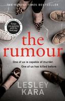 The Rumour. Autor: Lesley Kara. SmakLiter.pl Okładka książki The Rumour