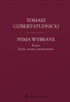 Okładka książki Tomasz Gizbert-Studnicki Pisma wybrane