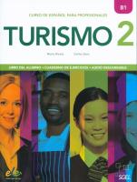 Turismo 2 B1 Libro del alumno + cuaderno de ejercicos + audio. Autor: Xicota Núria, Sanz Carlos. SmakLiter.pl Okładka książki Turismo 2 B1 Libro del alumno + cuaderno de ejercicos + audio