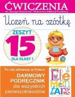 Okładka książki Uczeń na szóstkę Kl.1 z.15 Ćwiczenia