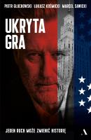 UKRYTA GRA. Autor: ŁUKASZ KOSMICKI, Marcel Sawicki. SmakLiter.pl Okładka książki UKRYTA GRA