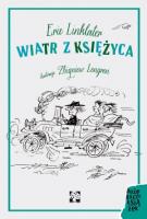 WIATR Z KSIĘŻYCA. Autor: ERIC LINKLATER. SmakLiter.pl Okładka książki WIATR Z KSIĘŻYCA