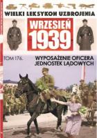 Wielki Leksykon Uzbrojenia Wrzesień 1939 t.176   /K/. Autor: Opracowanie zbiorowe. SmakLiter.pl Okładka książki Wielki Leksykon Uzbrojenia Wrzesień 1939 t.176   /K/