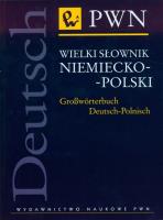 Wielki słownik niemiecko-polski. Autor: Redakcja naukowa: Józef Wiktorowicz, Agnieszka Frączek. SmakLiter.pl Okładka książki Wielki słownik niemiecko-polski