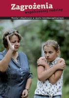 Zagrożenia współczesnej rodziny. Wydawca: Wydawnictwo Uniwersytetu Kardynała Stefana Wyszyńskiego. SmakLiter.pl Opakowanie Zagrożenia współczesnej rodziny