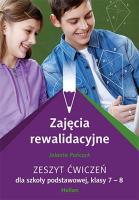 Zajęcia rewalidacyjne. Zeszyt ćwiczeń dla szkoły podstawowej, klasy 7 - 8. Autor: Jolanta Pańczyk. SmakLiter.pl Okładka książki Zajęcia rewalidacyjne. Zeszyt ćwiczeń dla szkoły podstawowej, klasy 7 - 8