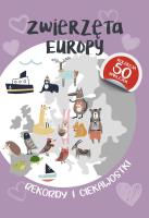 Zwierzęta Europy. Autor: Opracowanie zbiorowe. SmakLiter.pl Okładka książki Zwierzęta Europy