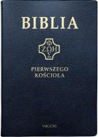 Biblia pierwszego Kościoła złocona granatowa. Autor: ks. prof.. Remigiusz Popowski SDB. SmakLiter.pl Okładka książki Biblia pierwszego Kościoła złocona granatowa