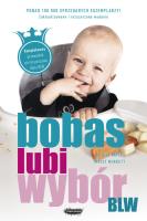 BLW. Bobas lubi wybór. Autor: Gill Rapley, Tracey Murkett. SmakLiter.pl Okładka książki BLW. Bobas lubi wybór