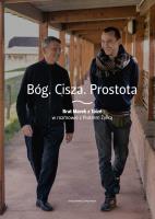 Bóg. Cisza. Prostota. Autor: Żyłka Piotr, Brat Marek z Taiz. SmakLiter.pl Okładka książki Bóg. Cisza. Prostota