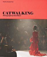Catwalking. Wydawca: Laurence King Publishing. SmakLiter.pl Opakowanie Catwalking