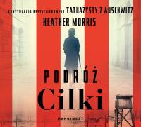 CD MP3 PODRÓŻ CILKI. Autor: Heather Morris. SmakLiter.pl Okładka książki CD MP3 PODRÓŻ CILKI