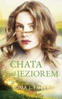 CHATA NAD JEZIOREM WYD. KIESZONKOWE. Autor: Roma J. Fiszer. SmakLiter.pl Okładka książki CHATA NAD JEZIOREM WYD. KIESZONKOWE