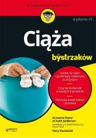 Ciąża dla bystrzaków. Autor: Joanne Stone, Keith Eddleman, Mary Duenwald. SmakLiter.pl Okładka książki Ciąża dla bystrzaków