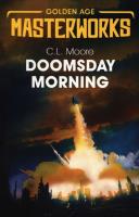 Doomsday Morning. Autor: Moore C.L.. SmakLiter.pl Okładka książki Doomsday Morning