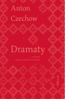 Dramaty. Autor: Antoni Czechow. SmakLiter.pl Okładka książki Dramaty