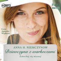 Dziewczyna z warkoczami audiobook. Autor: Niemczynow Anna H.. SmakLiter.pl Okładka książki Dziewczyna z warkoczami audiobook
