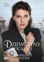 Dziewczyny ocalałe. Autor: Anna Herbich. SmakLiter.pl Okładka książki Dziewczyny ocalałe