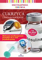 Encyklopedia zdrowia. Cukrzyca i insuliooporność. Autor: Lipka Magda. SmakLiter.pl Okładka książki Encyklopedia zdrowia. Cukrzyca i insuliooporność