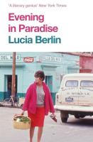 Evening in Paradise. Autor: Lucia Berlin. SmakLiter.pl Okładka książki Evening in Paradise