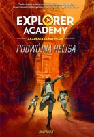Explorer Academy. Podwójna Helisa. Autor: Trudi Trueit. SmakLiter.pl Okładka książki Explorer Academy. Podwójna Helisa
