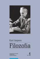 Filozofia Tom I Filozoficzna orientacja w świecie. Autor: Jaspers Karl. SmakLiter.pl Okładka książki Filozofia Tom I Filozoficzna orientacja w świecie
