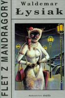 Flet z Mandragory - W. Łysiak. Autor: Waldemar Łysiak. SmakLiter.pl Okładka książki Flet z Mandragory - W. Łysiak