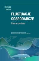 Fluktuacje gospodarcze. Nowa synteza. Autor: Bernard Landais, Malaga Krzysztof. SmakLiter.pl Okładka książki Fluktuacje gospodarcze. Nowa synteza