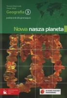 Geografia GIM 3 podr Nowa nasza... 2010 ORTUS/PWN. Autor: Majchrzak Tomasz, Wład Paweł. SmakLiter.pl Okładka książki Geografia GIM 3 podr Nowa nasza... 2010 ORTUS/PWN
