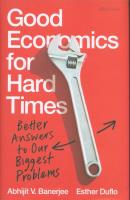 Good Economics for Hard Times. Autor: Banerjee Abhijit V., Duflo Esther. SmakLiter.pl Okładka książki Good Economics for Hard Times
