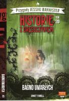 Historie z dreszczykiem J.Bannister 20. Autor: JANET FARELL. SmakLiter.pl Okładka książki Historie z dreszczykiem J.Bannister 20