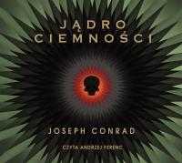 Okładka książki Jądro ciemności CD - Audiobook