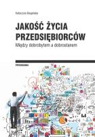 Jakość życia przedsiębiorców. Autor: Katarzyna Biegańska. SmakLiter.pl Okładka książki Jakość życia przedsiębiorców