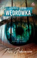 Jeszcze jedna wędrówka. Autor: Johansen Iris. SmakLiter.pl Okładka książki Jeszcze jedna wędrówka
