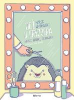 Jeż u fryzjera. Autor: Marek Wnukowski. SmakLiter.pl Okładka książki Jeż u fryzjera