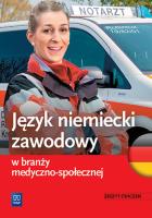 Język niemiecki zawodowy w branży med.-społ. ćw. Autor: JOANNA DULEWICZ. SmakLiter.pl Okładka książki Język niemiecki zawodowy w branży med.-społ. ćw
