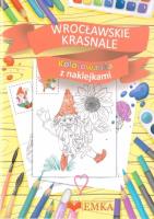 Kolorowanka z naklej. Wrocławskie Krasnale w.2019. Autor: praca zbiorowa. SmakLiter.pl Okładka książki Kolorowanka z naklej. Wrocławskie Krasnale w.2019